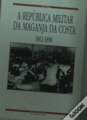 República Militar da Manganja da Costa 1862-1898