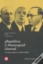 Capa do artigo Republica O Monarquia Libertad