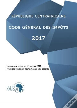 Capa do artigo Republique Centrafricaine - Code General Des Impots 2017