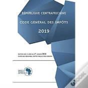 Capa do artigo Republique Centrafricaine - Code General Des Impots 2019