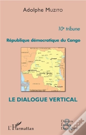 République Démocratique Du Congo ; Le Dialogue Vertical