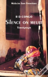 Republique Democratique Du Congo ; Silence On Meurt