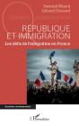 République Et Immigration : Les Défis De L'Intégration En France - Preview