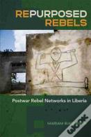 Repurposed Rebels