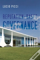 Reputation-Based Governance