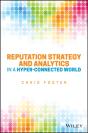 Reputation Strategy And Analytics In A Hyper-Connected World - Preview