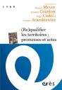 (Re)Qualifier Les Territoires : Promesses Et Actes - Preview
