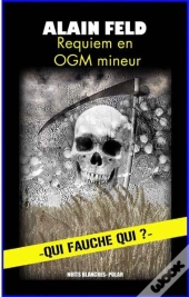 Requiem En Ogm Mineur
