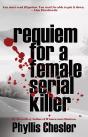 Requiem For A Female Serial Killer - Preview
