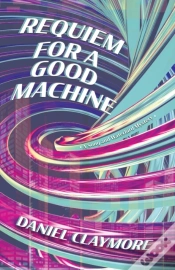 Capa do artigo Requiem For A Good Machine