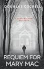 Requiem For Mary Mac - Preview