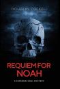 Requiem For Noah - Preview