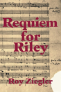 Requiem For Riley - Preview