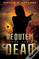 Requiem For The Dead