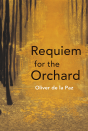 Requiem For The Orchard - Preview