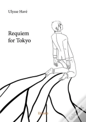 Requiem For Tokyo