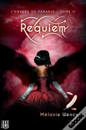 Requiem (L'Envers Du Paradis - T.2)