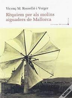 Capa do artigo Rèquiem Per Als Molins Aiguaders De Mallorca