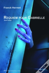 Requiem Pour Gabrielle