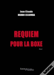 Capa do artigo Requiem Pour La Boxe