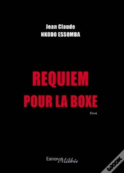 Capa do artigo Requiem Pour La Boxe