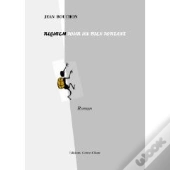 Requiem Pour Un Bien Portant