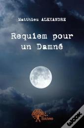 Requiem Pour Un Damne