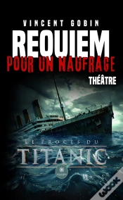 Capa do artigo Requiem Pour Un Naufrage : Le Procès Du Titanic