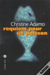 Requiem Pour Un Poisson