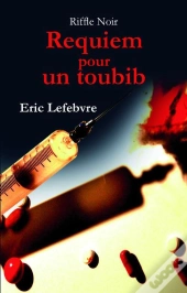 Requiem Pour Un Toubib