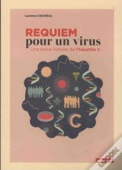 Capa do artigo Requiem Pour Un Virus - Une Breve Histoire De L