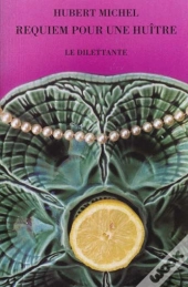 Requiem Pour Une Huitre