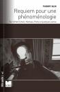 Requiem Pour Une Phénoménologie ; Sur Alfred Schütz, Merleau-Ponty Et Quelques Autres - Preview