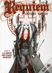 Capa do artigo Requiem T.8 ; La Reine Des Âmes Mortes