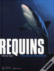 Capa do artigo Requins ; Entre Peur Et Connaissance