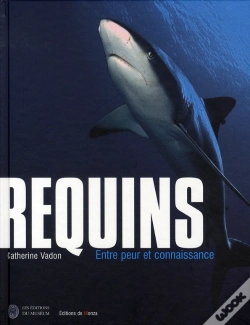 Capa do artigo Requins ; Entre Peur Et Connaissance