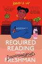 Required Reading For The Disenfranchised Freshman - Preview
