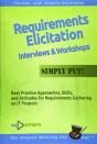 Requirements Elicitation Interviews And Workshops - Simply Put! - Preview