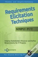 Requirements Elicitation Techniques - Simply Put!