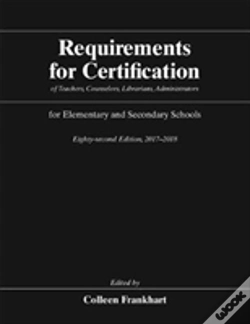 Capa do artigo Requirements For Certification Of Teachers, Counselors, Librarians, Administrators For Elementary And Secondary Schools, Eighty-Second Edition, 2017-2018