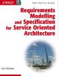 Requirements Modelling And Specification For Service Oriented Architecture - Preview