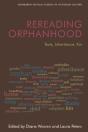 Rereading Orphanhood - Preview