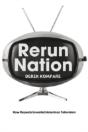 Rerun Nation - Preview