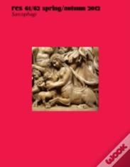 Res: Anthropology And Aesthetics, 61/62: Spring/Autumn 2012