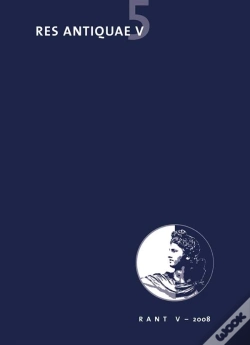 Capa do artigo Res Anticae : Res Antiquae Tome 5