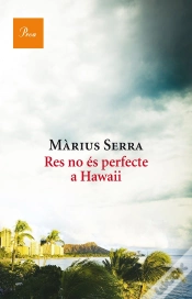 Capa do artigo Res No És Perfecte A Hawaii