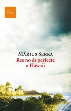 Capa do artigo Res No És Perfecte A Hawaii