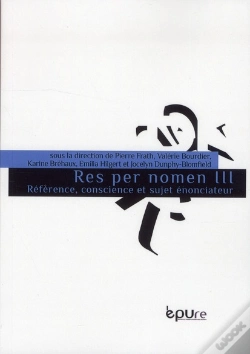 Capa do artigo Res Per Nomen Iii. Reference, Conscience Et Sujet Enonciateur