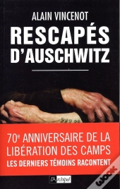 Rescapés D'Auschwitz