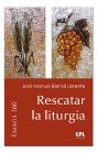 Rescatar La Liturgia - Preview